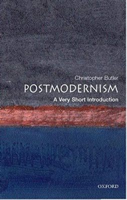  Postmodernism: A Very Short Introduction - Keşfedin Çağdaş Sanatın Karmaşık Labirenti!