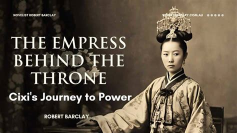 Beyond Autobiography: The Enduring Legacy of Empress Dowager Cixi - A Journey Through Power, Politics, and Paradox